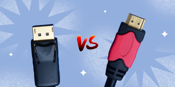 Що краще – DisplayPort або HDMI